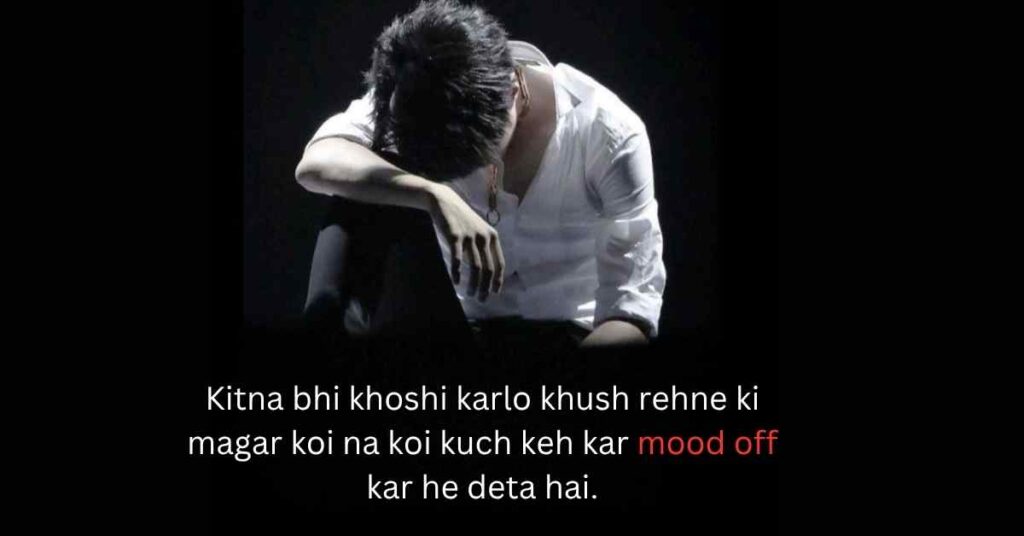 Mood Off Shayari boys in hinglish lines